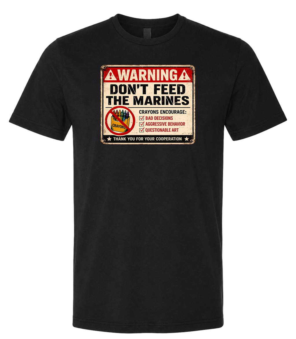 Don’t Feed the Marines Tee - Black